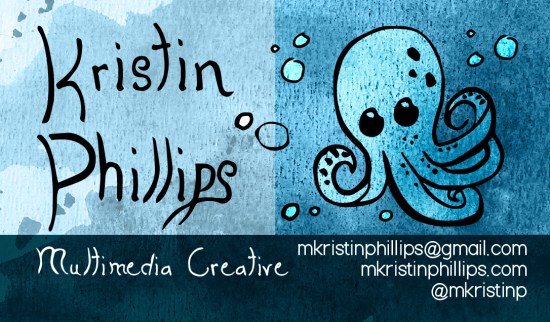 Image shows a business card with a blue watercolor texture. The left side says "Kristin Philips, Multimedia Creative" and the right side has an octopus and contact information.
